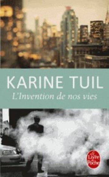Linvention de nos vies 9782253179450 Karine Tuil, Verzenden, Karine Tuil