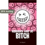 Handboek voor de bitch 9789045312422 Jan Dijkgraaf, Boeken, Verzenden, Gelezen, Jan Dijkgraaf