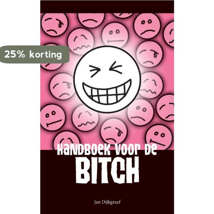 Handboek voor de bitch 9789045312422 Jan Dijkgraaf, Boeken, Stripverhalen, Gelezen, Verzenden
