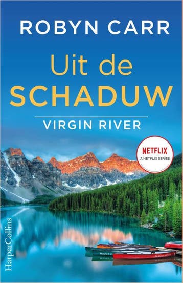 Uit de schaduw / Virgin River / 12 9789402709063 Robyn Carr, Boeken, Verzenden, Zo goed als nieuw, Robyn Carr