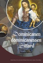 Dominicanen en dominicanessen in Sittard 9789087047955, Verzenden, Zo goed als nieuw, Kees Schultgens