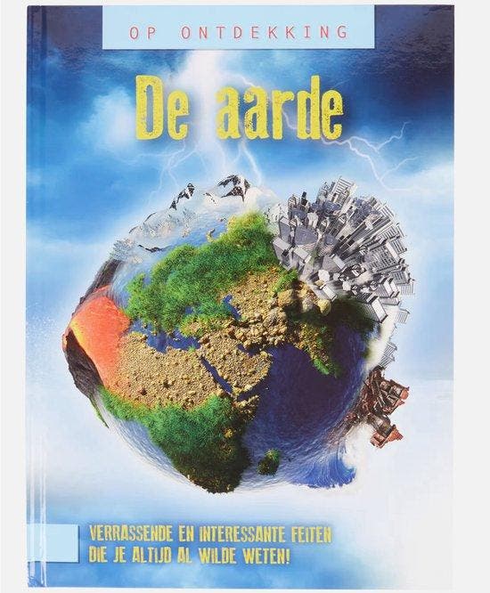 De Aarde Op Ontdekking - Verrassende En Interessante Feiten, Livres, Livres Autre, Envoi