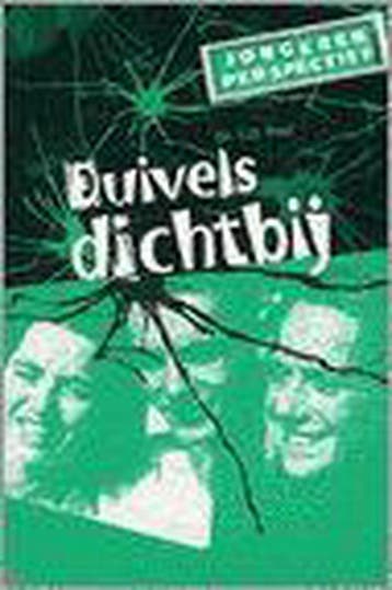 Duivels dichtbij / Jongerenperspectief / 17 9789058296030, Verzenden, Zo goed als nieuw, S.D. Post