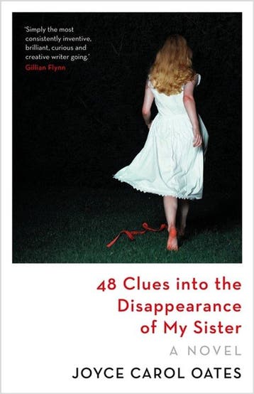 Oates, J: 48 Clues into the Disappearance of My Sister, Verzenden, Joyce Carol Oates