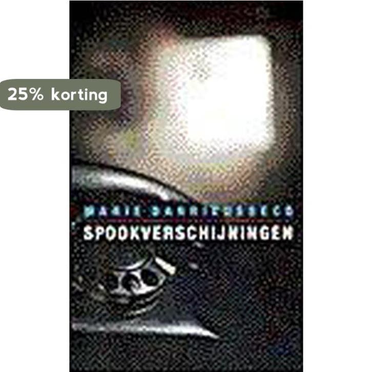 Spookverschijningen 9789029513777 M. Darrieussecq, Livres, Romans, Envoi