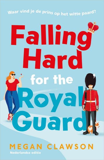 Falling hard for the royal guard (9789402712940), Verzenden