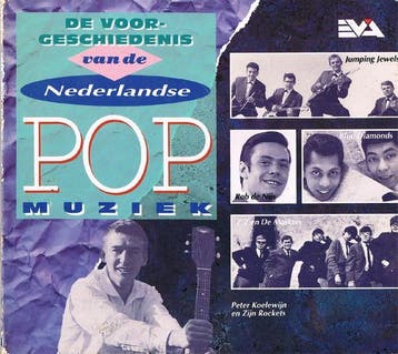 Various - De Voorgeschiedenis Van De Nederlandse Pop Muziek, Verzenden