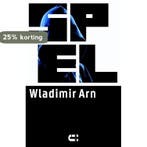 Spel 9789086841165 Wladimir Arn, Verzenden, Gelezen, Wladimir Arn