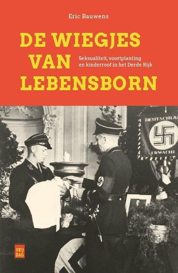 De wiegjes van Lebensborn 9789464341881 Eric Bauwens, Boeken, Verzenden, Zo goed als nieuw, Eric Bauwens