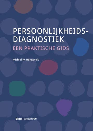 Persoonlijkheidsdiagnostiek 9789024470754 Michiel Hengeveld, Verzenden, Michiel Hengeveld