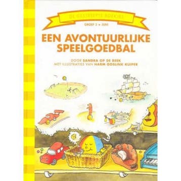 Een avontuurlijke speelgoedbal / De Gestreepte Boekjes, Verzenden, Zo goed als nieuw, S. Op de Beek
