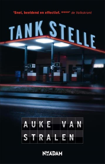 Tankstelle 9789046815816 Auke van Stralen, Verzenden, Gelezen, Auke van Stralen