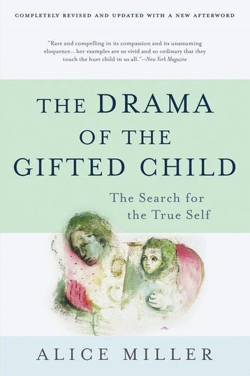 The Drama of the Gifted Child The Search for the True Self,, Boeken, Verzenden, Gelezen, Alice Miller