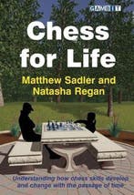 Chess for Life 9781910093832 Matthew Sadler, Verzenden, Gelezen, Matthew Sadler