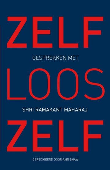 Zelfloos Zelf | Shri Ramakant Maharaj | Nieuw, Verzenden, Nieuw, Shri Ramakant Maharaj