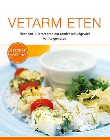 Vetarm eten / Gezonde voeding 9789461882967 Nina Engels, Boeken, Verzenden, Zo goed als nieuw, Nina Engels