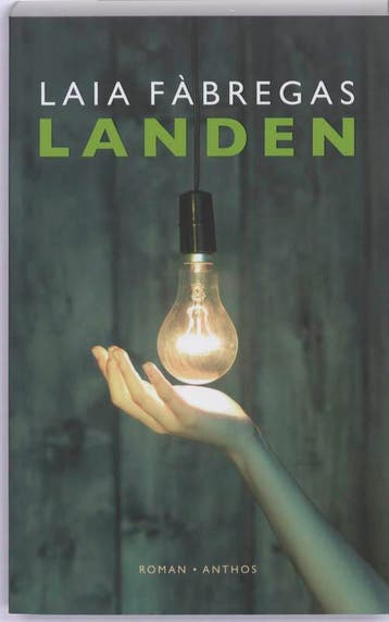 Landen 9789041414885 Laia Fàbregas, Verzenden, Gelezen, Laia Fàbregas