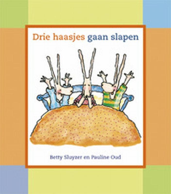 Drie haasjes gaan slapen / Kimio 9789056477929 Betty Sluyzer, Livres, Livres pour enfants | 0 an et plus, Envoi