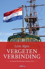 Vergeten verbinding 9789493245808 Leon Algra, Verzenden, Zo goed als nieuw, Leon Algra