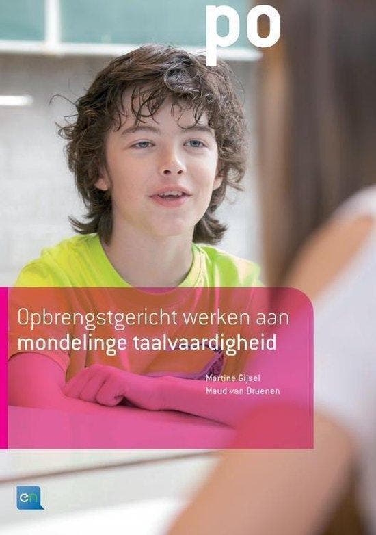 Opbrengstgericht werken aan mondelinge taalvaardigheid, Boeken, Schoolboeken, Zo goed als nieuw, Verzenden