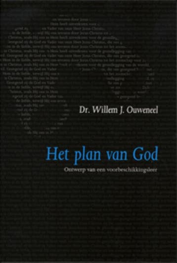 PLAN VAN GOD, HET    EdR4 9789063535414 W.J. Ouweneel, Verzenden, Zo goed als nieuw, W.J. Ouweneel