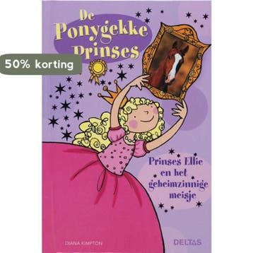 Prinses Ellie en het geheimzinnige meisje / De ponygekke, Verzenden, Gelezen, D. Kimpton