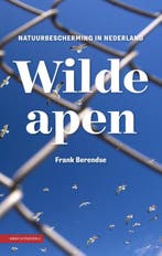 Wilde apen 9789050115957 Frank Berendse, Boeken, Verzenden, Gelezen, Frank Berendse