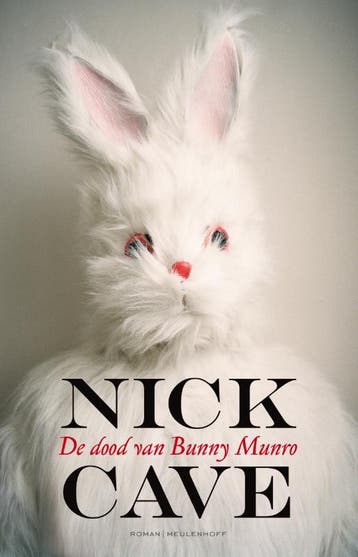 De dood van Bunny Munro 9789029084796 Nick Cave, Boeken, Verzenden, Zo goed als nieuw, Nick Cave