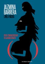 Linea nigra 9789493305595 Jazmina Barrera, Boeken, Verzenden, Zo goed als nieuw, Jazmina Barrera