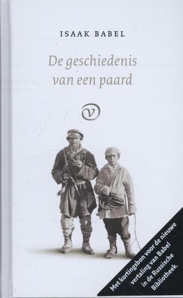 De geschiedenis van een paard / Russische Bibliotheek, Verzenden, Gelezen, Isaak Babel