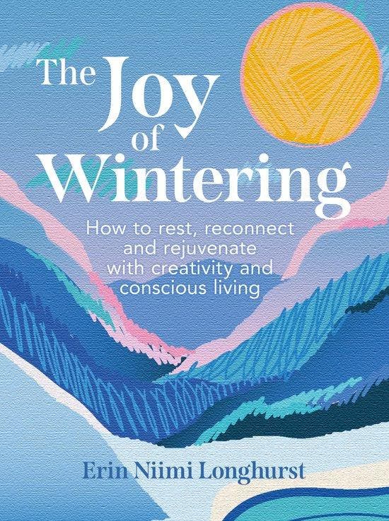 The Joy of Wintering 9780008653309 Erin Niimi Longhurst, Boeken, Taal | Engels, Zo goed als nieuw, Verzenden