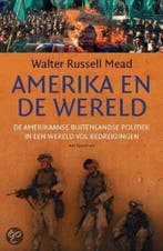 Amerika en de wereld 9789027496089 W.R. Mead, Verzenden, Zo goed als nieuw, W.R. Mead