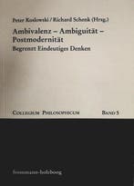Collegium Philosophicum- Ambivalenz - Ambiguitat -, Boeken, Taal | Duits, Verzenden, Zo goed als nieuw, Frommann-Holzboog