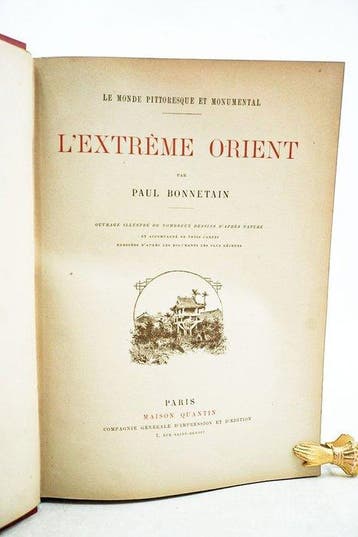 Paul Bonnetain - LExtrême Orient - 1887