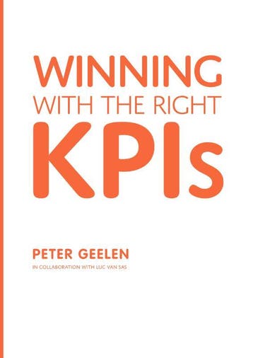 Winning With The Right Kpis | Peter Geelen | Nieuw, Verzenden, Nieuw, Peter Geelen