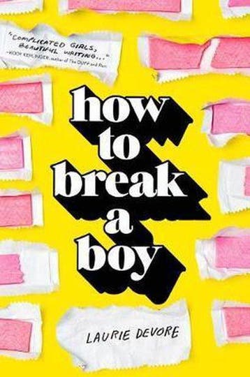How to Break a Boy 9781250144201 Laurie Devore, Verzenden, Zo goed als nieuw, Laurie Devore