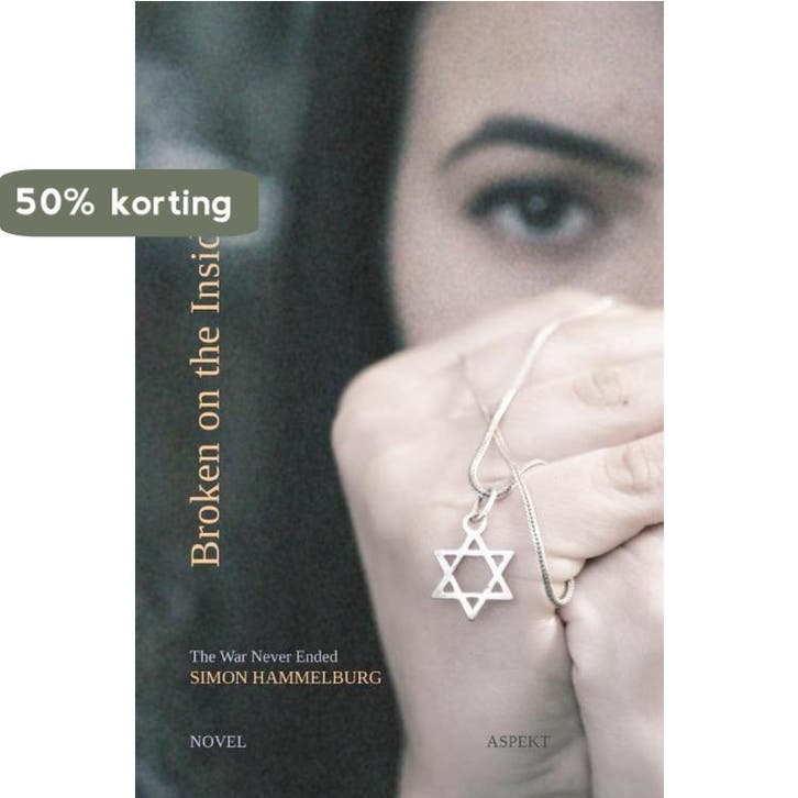Broken on the inside 9789463385220 Simon Hammelburg, Boeken, Taal | Engels, Zo goed als nieuw, Verzenden