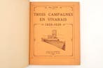 Jean Favre - Trois campagnes en Vivarais - 1628-1629 - 1928, Antiquités & Art