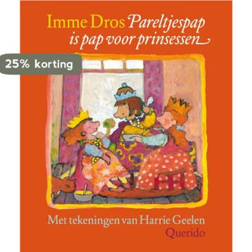Pareltjespap is pap voor prinsessen 9789045103990 Imme Dros, Verzenden, Gelezen, Imme Dros