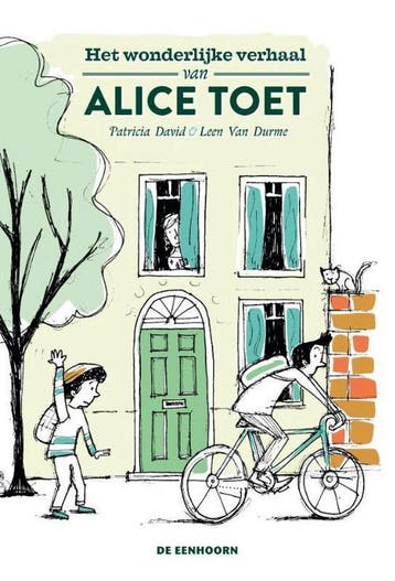 Het wonderlijke verhaal van Alice Toet 9789462912670, Boeken, Verzenden, Gelezen, Patricia David