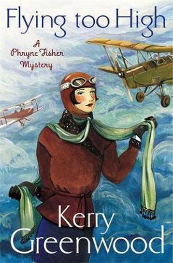 Flying Too High 9781780339528 Kerry Greenwood, Verzenden, Zo goed als nieuw, Kerry Greenwood