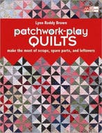 Patchwork-Play Quilts 9781604680379 Lynn Roddy Brown, Verzenden, Gelezen, Lynn Roddy Brown