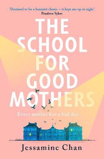The School for Good Mothers 9781529151329 Jessamine Chan, Verzenden, Gelezen, Jessamine Chan