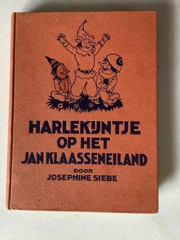 Harlekijntje op het Jan Klaasseneiland 9789026901195 Siebe, Boeken, Verzenden, Gelezen, Siebe