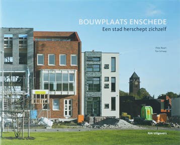 Bouwplaats Enschede 9789056625887 Th. Baart, Verzenden, Th. Baart