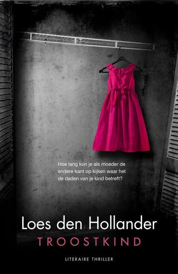 Troostkind 9789045212425 Loes den Hollander, Verzenden, Gelezen, Loes den Hollander