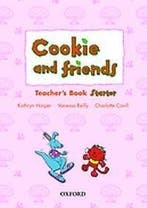 COOKIE AND FRIENDS STARTER TEACHERS BOOK 9780194070065, Verzenden, Gelezen, Kathryn Harper