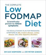 The Complete Low-FODMAP Diet 9780091955359 Sue Shepherd, Boeken, Verzenden, Gelezen, Sue Shepherd