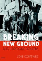 Breaking New Ground 9789460039676 Joke Korteweg, Verzenden, Joke Korteweg