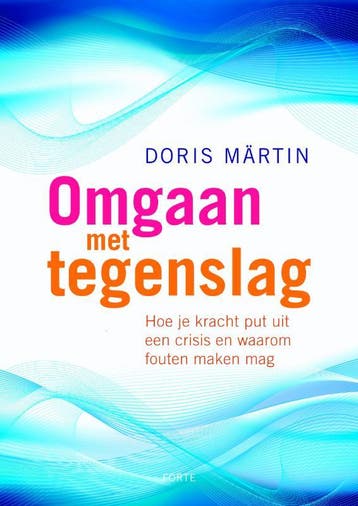 Omgaan met tegenslag 9789058778932 Doris Martin, Verzenden, Gelezen, Doris Martin
